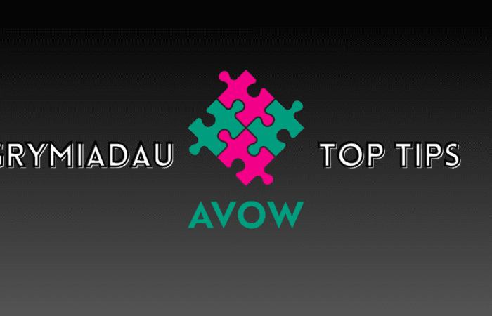 Top Tips / Awgrymiadau