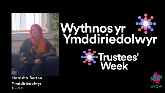 Image: Natasha Borton, Text: Wythnos yr Ymddiriedolwyr - Trustees Week. Text: Natasha Broton, Ymddiriedolwyr/Trustee
