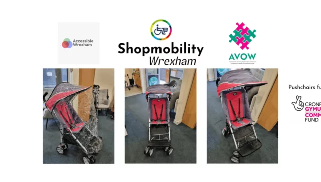 3 pictures of Excel Elise Disability pushchairs. Logos: Accessible Wrexham, Shopmobility Wrexham, AVOW. Text: Funded by Logo: National Lottery Community Fund
