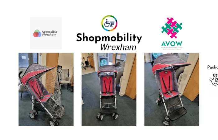 3 pictures of Excel Elise Disability pushchairs. Logos: Accessible Wrexham, Shopmobility Wrexham, AVOW. Text: Funded by Logo: National Lottery Community Fund