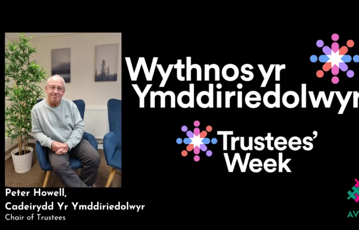 Image: Peter Howell, Chair of Trustees. Text Logos: Wythnos Yr Ymddiriedolwyr - Trustees Week