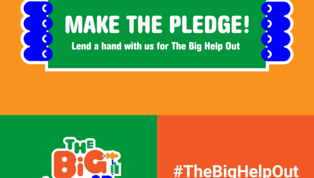 Make The Pledge : The Big help Out : the Big Help Out 7th - 9th June