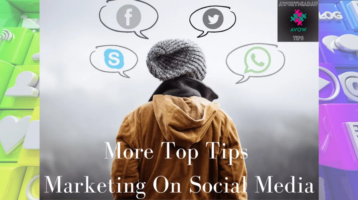 Header - More Top Tips For Marketing On Social Media