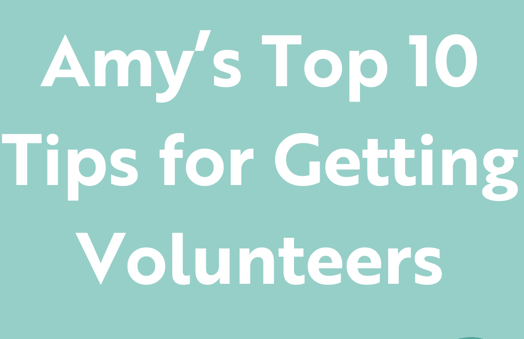 Tips to get Volunteers